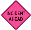 36" Pink Incident Ahead Portable Road Sign
